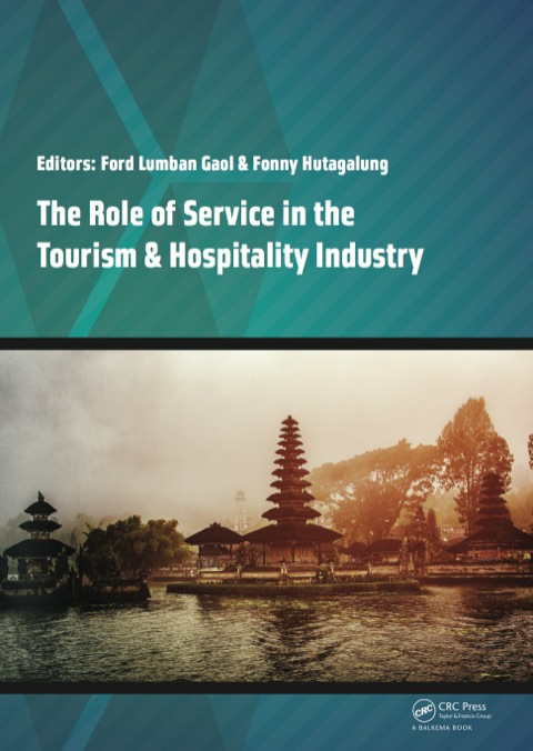 Cover image for book The Role of Service in the Tourism & Hospitality Industry