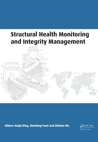 Structural Health Monitoring and Integrity Management