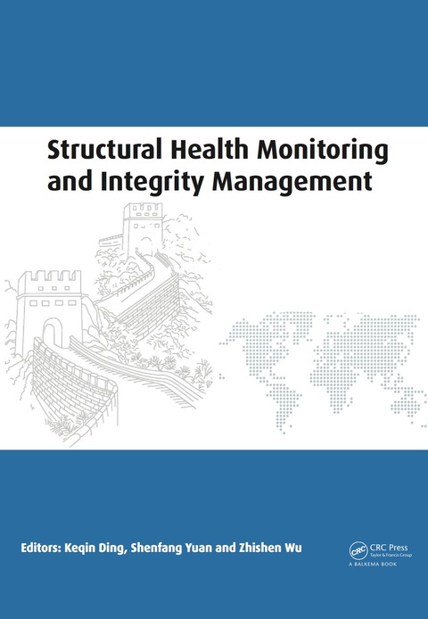 Cover image for book Structural Health Monitoring and Integrity Management
