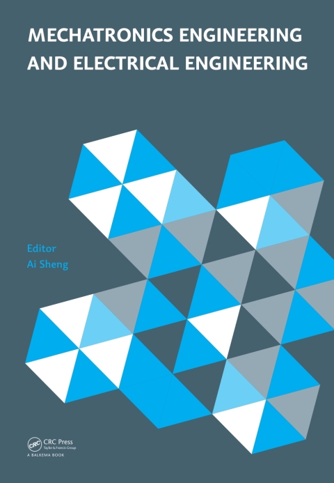 Cover image for book Mechatronics Engineering and Electrical Engineering