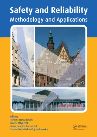 Safety and Reliability: Methodology and Applications