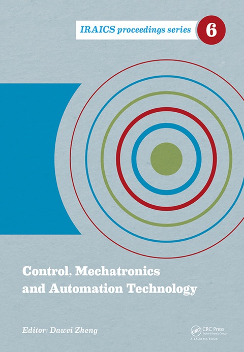 Cover image for book Control, Mechatronics and Automation Technology