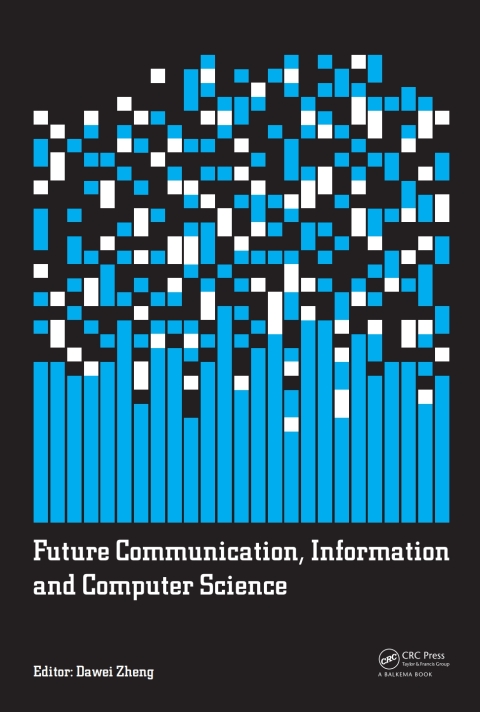 Cover image for book Future Communication, Information and Computer Science