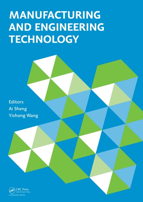 Cover image for book Manufacturing and Engineering Technology (ICMET 2014)