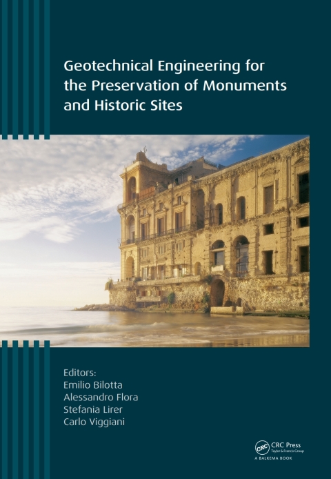 Cover image for book Geotechnical Engineering for the Preservation of Monuments and Historic Sites