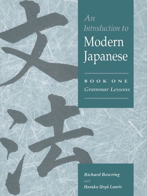 Cover image for book An Introduction to Modern Japanese: Volume 1, Grammar Lessons