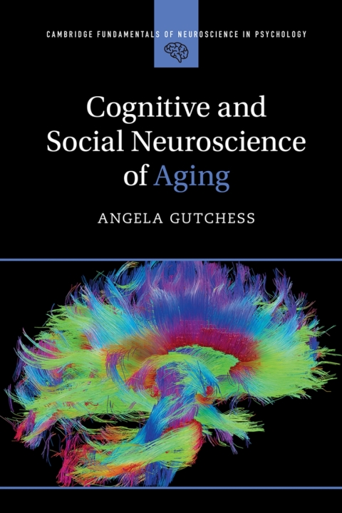 Cover image for book Cognitive and Social Neuroscience of Aging