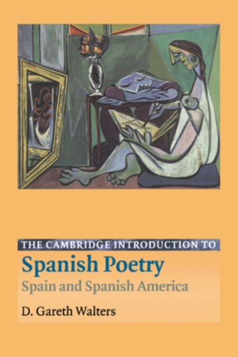 The Cambridge Introduction to Spanish Poetry 