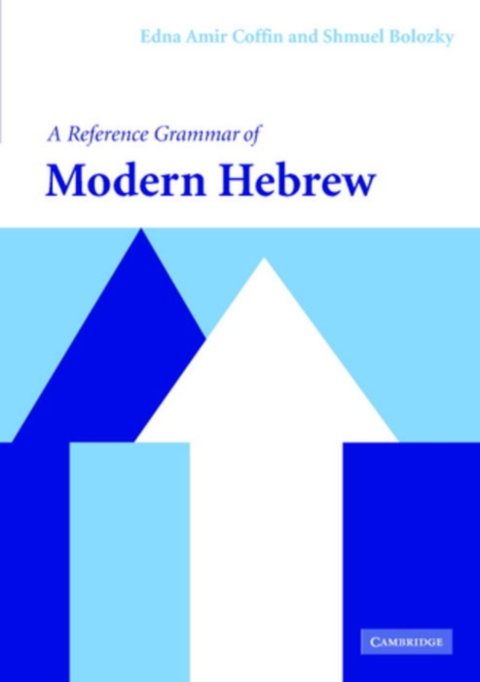 A Reference Grammar of Modern Hebrew 