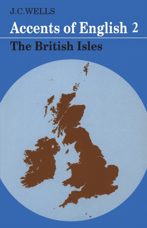 Accents of English: Volume 2 