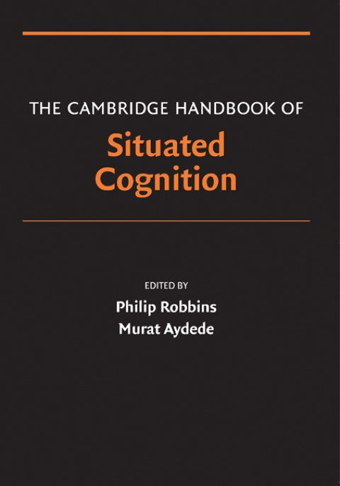 Cover image for book The Cambridge Handbook of Situated Cognition