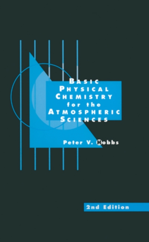 Cover image for book Basic Physical Chemistry for the Atmospheric Sciences