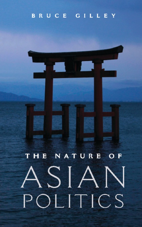 Cover image for book The Nature of Asian Politics