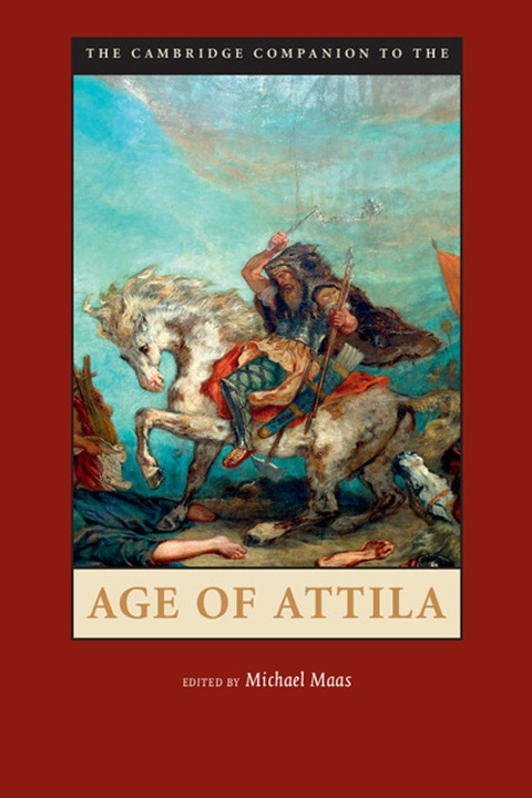 Cover image for book The Cambridge Companion to the Age of Attila
