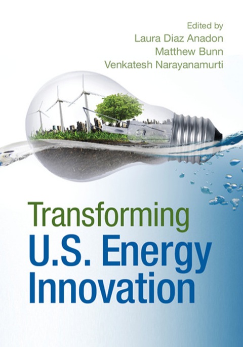 Transforming US Energy Innovation 