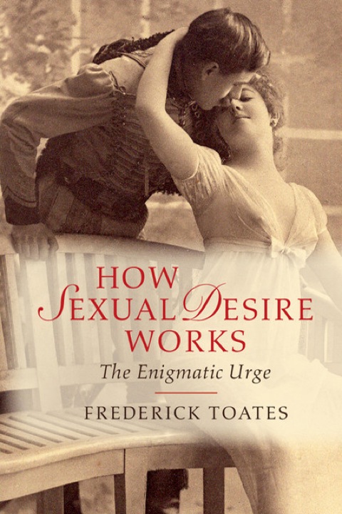Cover image for book How Sexual Desire Works