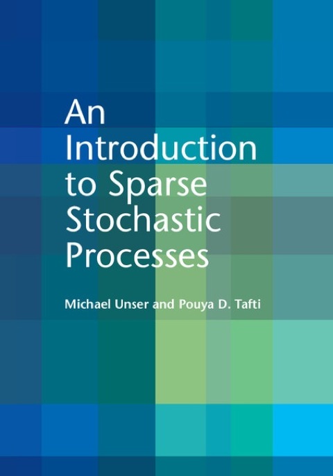 An Introduction to Sparse Stochastic Processes 