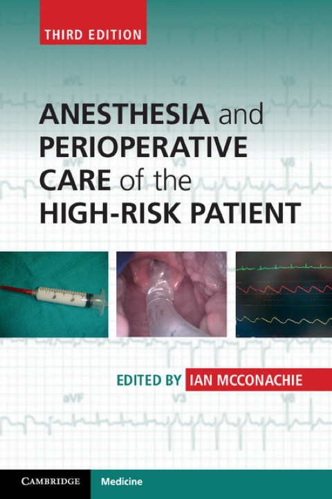 Cover image for book Anesthesia and Perioperative Care of the High-Risk Patient
