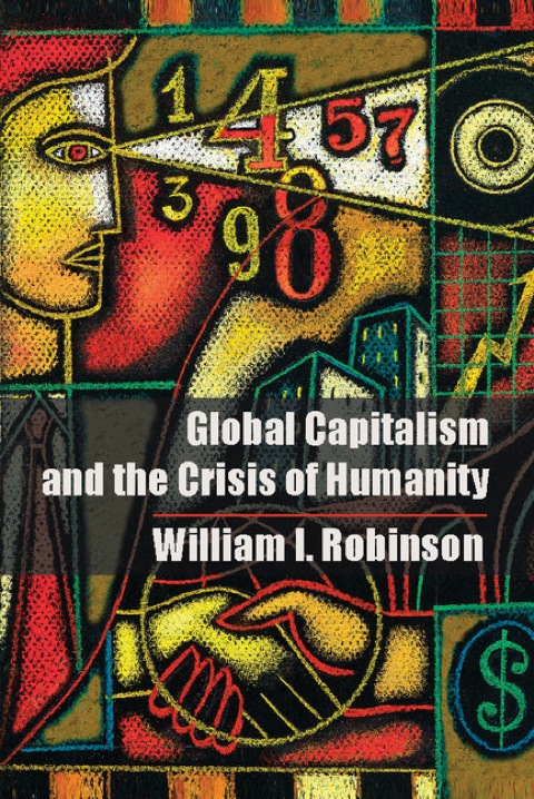 Cover image for book Global Capitalism and the Crisis of Humanity