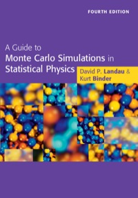Cover image: A Guide to Monte Carlo Simulations in Statistical Physics 4th edition 9781107074026
