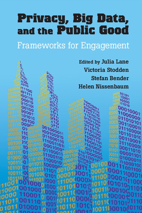 Cover image for book Privacy, Big Data, and the Public Good
