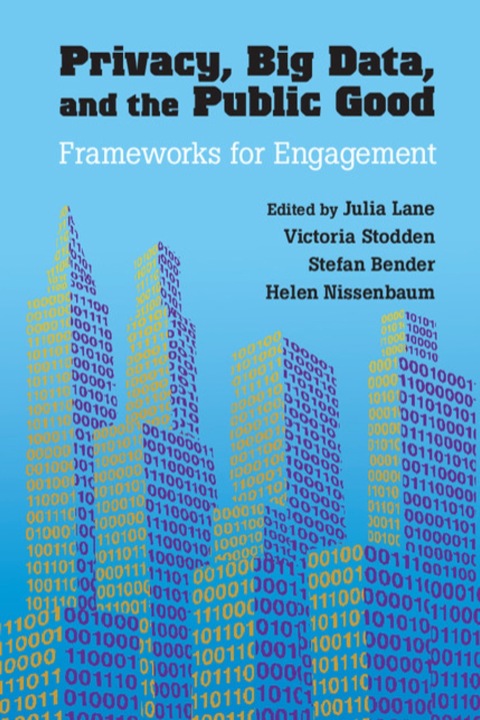 Cover image for book Privacy, Big Data, and the Public Good