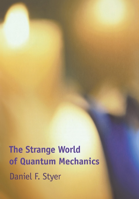 Cover image for book The Strange World of Quantum Mechanics