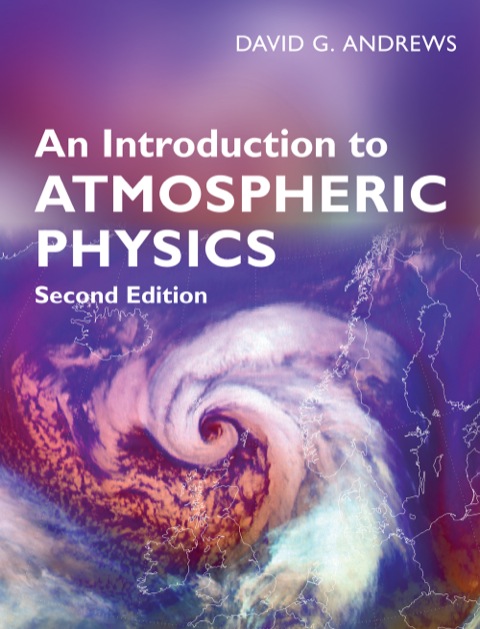 An Introduction to Atmospheric Physics 