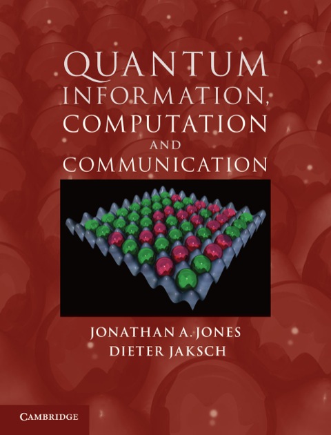 Quantum Information, Computation and Communication 