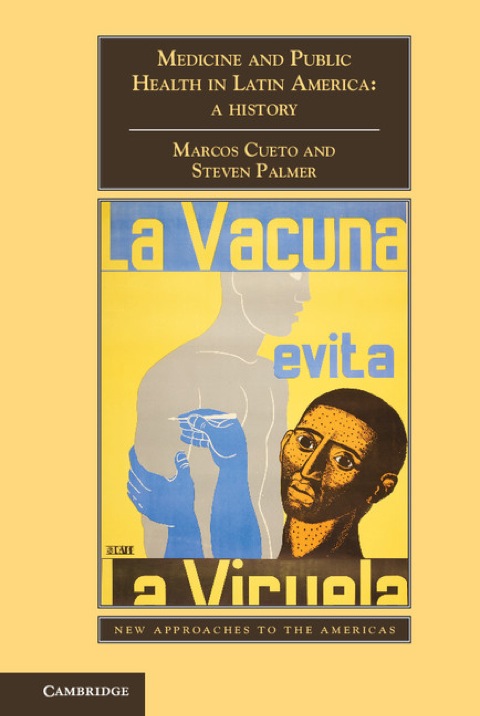 Medicine and Public Health in Latin America 