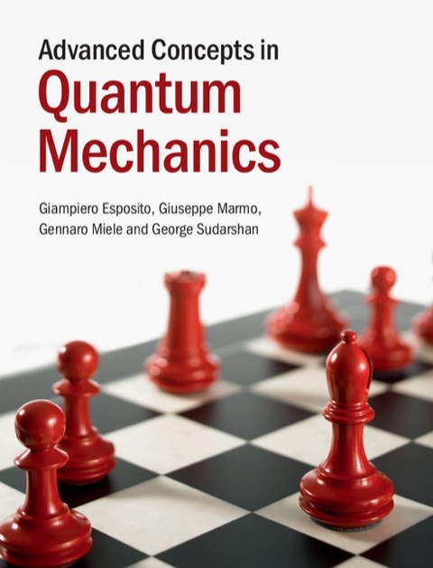 Cover image for book Advanced Concepts in Quantum Mechanics