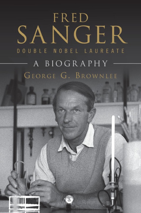Cover image for book Fred Sanger - Double Nobel Laureate