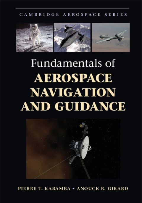 Cover image for book Fundamentals of Aerospace Navigation and Guidance
