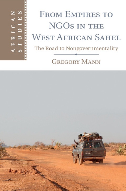 Cover image for book From Empires to NGOs in the West African Sahel