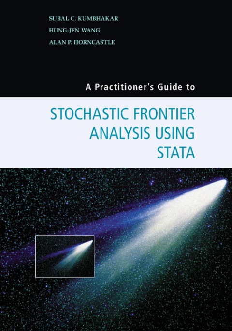 Cover image for book A Practitioner's Guide to Stochastic Frontier Analysis Using Stata