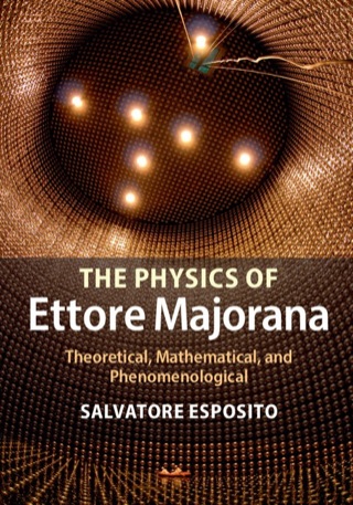 The Physics of Ettore Majorana