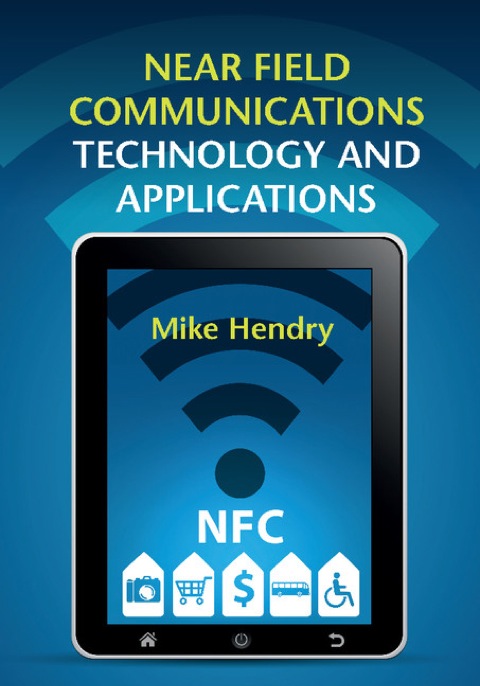 Cover image for book Near Field Communications Technology and Applications