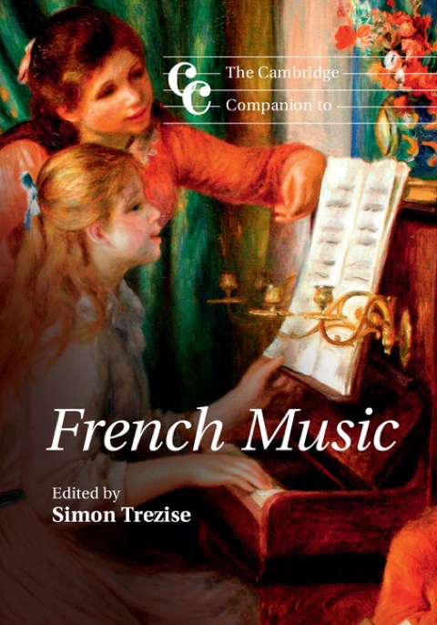 Cover image for book The Cambridge Companion to French Music