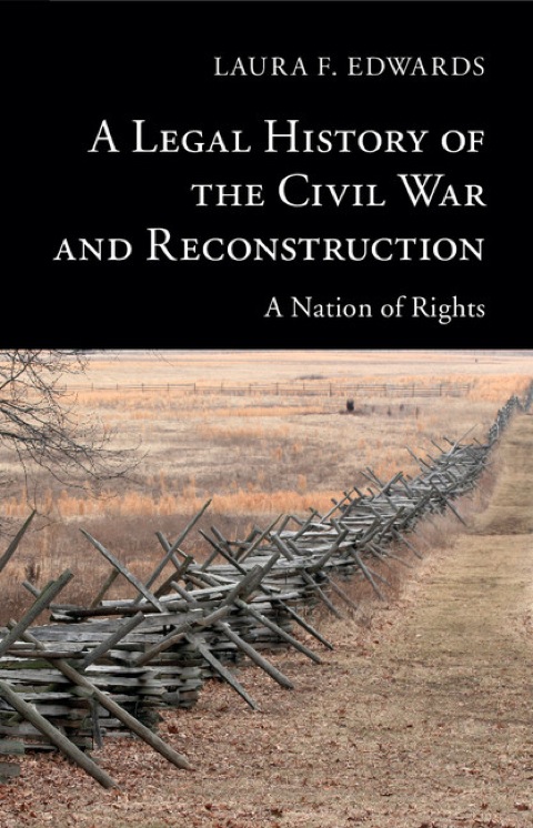 Cover image for book A Legal History of the Civil War and Reconstruction