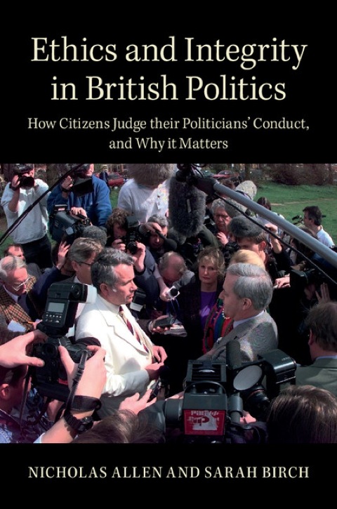 Cover image for book Ethics and Integrity in British Politics