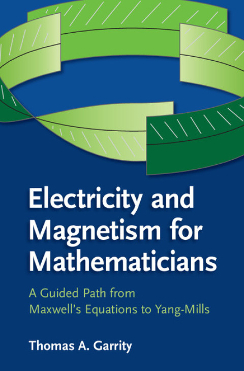 Cover image for book Electricity and Magnetism for Mathematicians