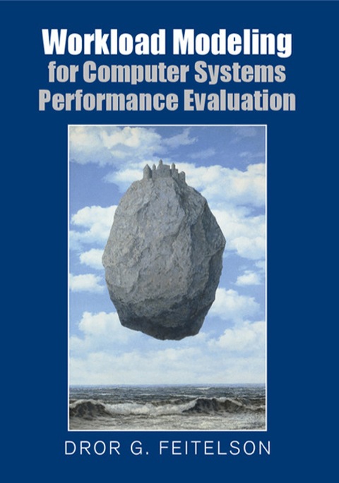 Cover image for book Workload Modeling for Computer Systems Performance Evaluation