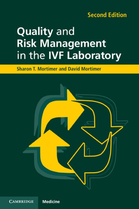Cover image for book Quality and Risk Management in the IVF Laboratory