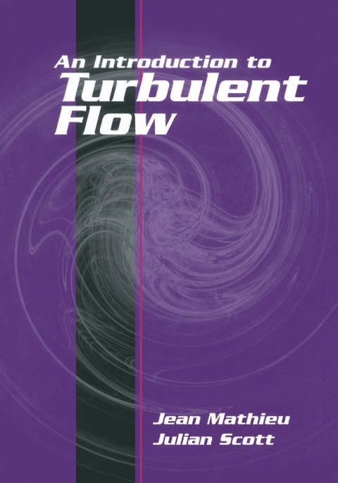 Cover image for book An Introduction to Turbulent Flow