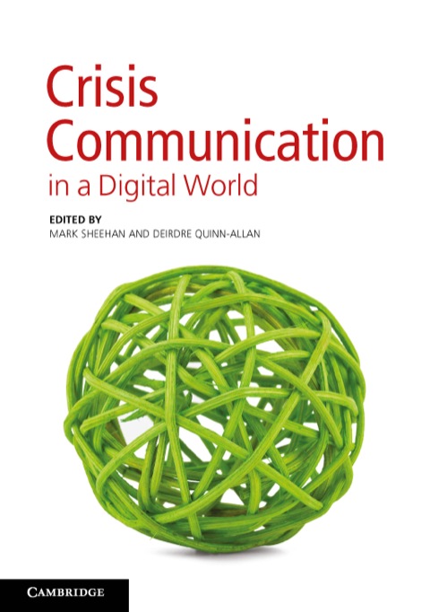 Crisis Communication in a Digital World 