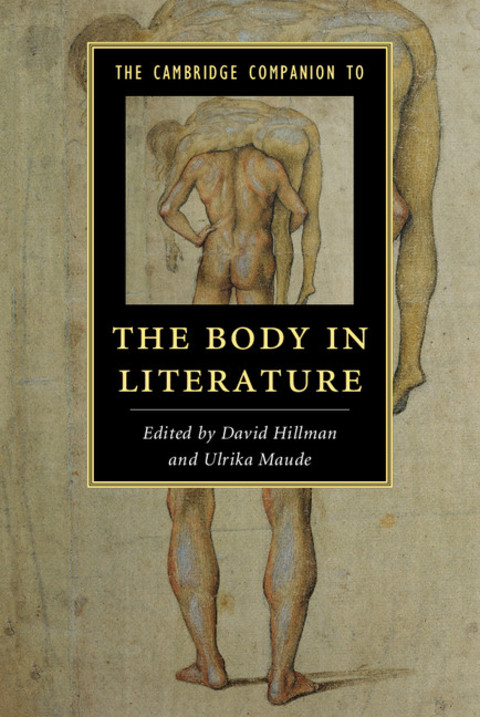 Cover image for book The Cambridge Companion to the Body in Literature