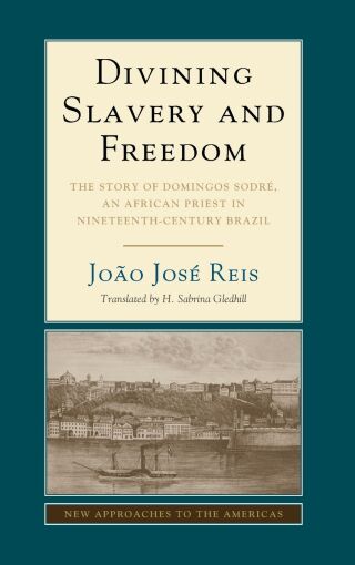 Divining Slavery and Freedom