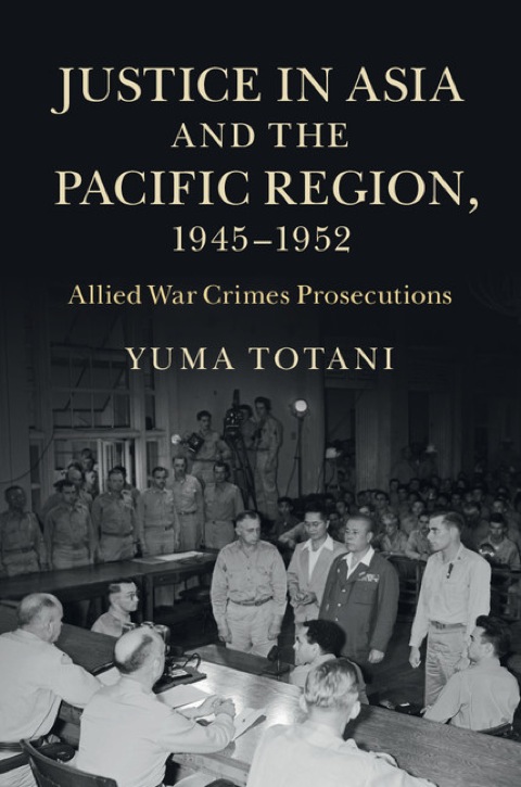 Cover image for book Justice in Asia and the Pacific Region, 1945–1952