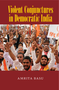 Cover image: Violent Conjunctures in Democratic India 1st edition 9781107089631