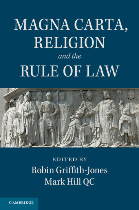 Magna Carta, Religion and the Rule of Law 
